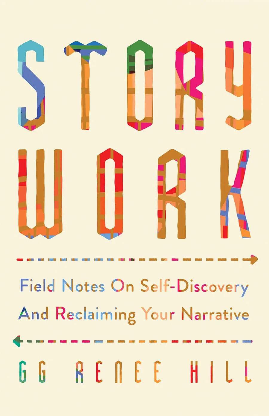 Story Work: Field Notes on Self-Discovery and Reclaiming Your Narrative Paperback  November 4, 2025